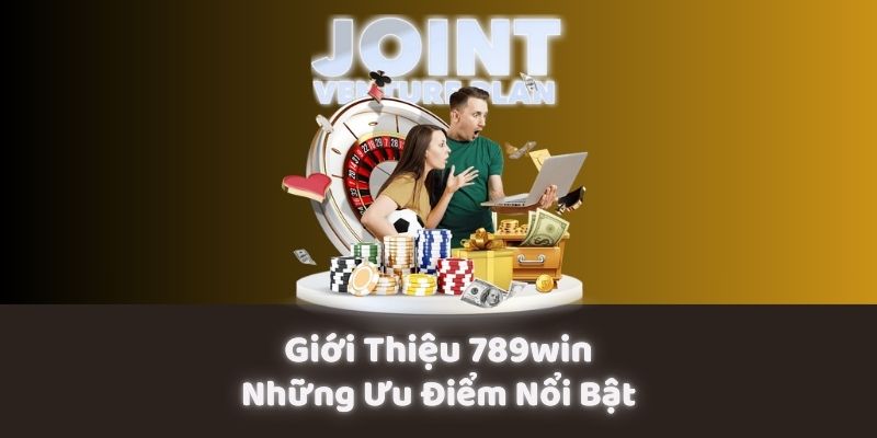 Một số ưu điểm nổi bật của nhà cái 789Win