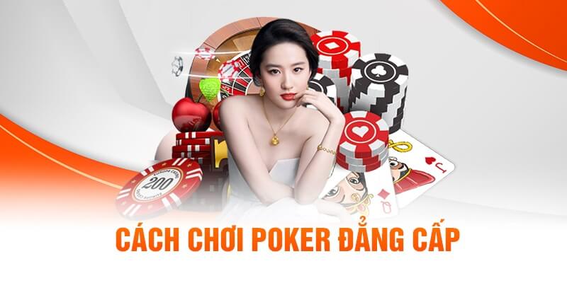 Cách chơi poker tại casino 789win